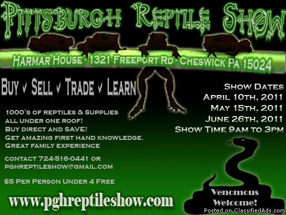 Pittsburgh Reptile Show and Sale - Price: 5.00